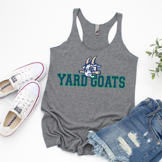 Yard Goats Racerback (DTF - Direct to Film - Next Level - Gray color will be lighter than the picture)